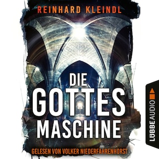 Die Gottesmaschine als Hörbuch