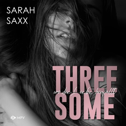 Threesome: wo die Liebe hinfällt (ungekürzt) bookCoverFor