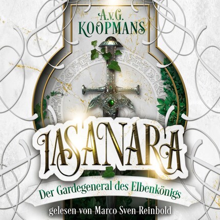 Der Gardegeneral des Elbenkönigs - Iasanara, Band 1 (ungekürzt) bookCoverFor
