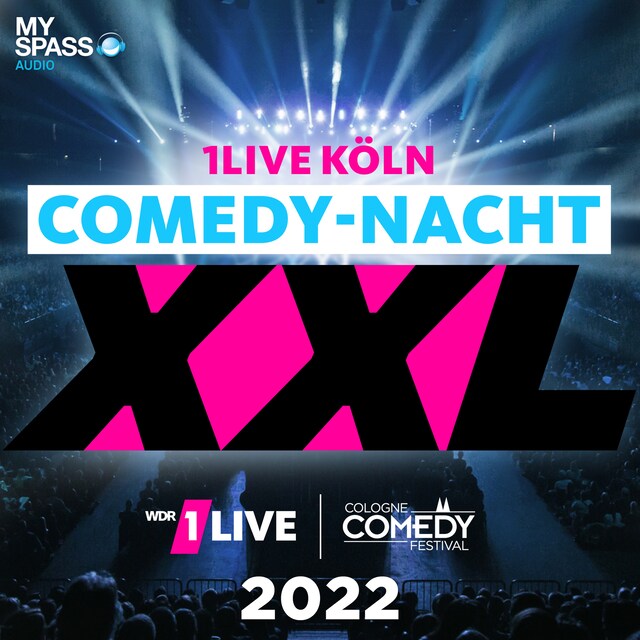 Buchcover für 1Live Köln Comedy Nacht XXL 2022
