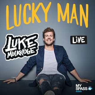 Luke Mockridge - Lucky Man als Hörbuch
