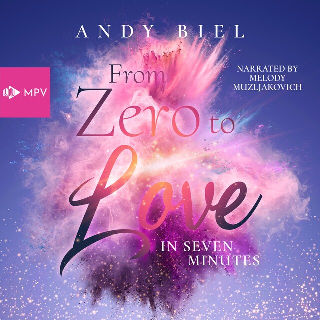 Book cover for From Zero to Love in Seven Minutes