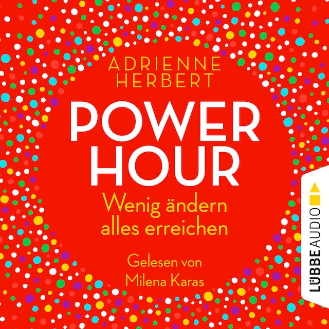 Book cover for Power Hour - Wenig ändern, alles erreichen (Ungekürzt)