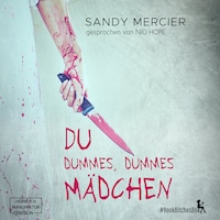 Du dummes, dummes Mädchen - BookBitchesBox 7 (Ungekürzt)