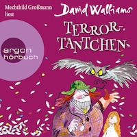 Terror-Tantchen (Ungekürzte Lesung)