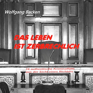 Das Leben ist zerbrechlich als Hörbuch