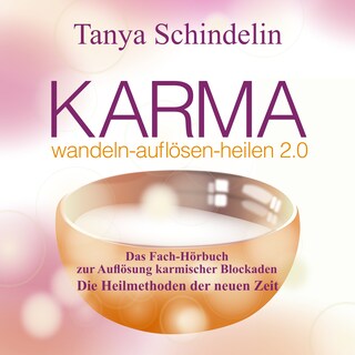 KARMA wandeln-auflösen-heilen 2.0 als Hörbuch