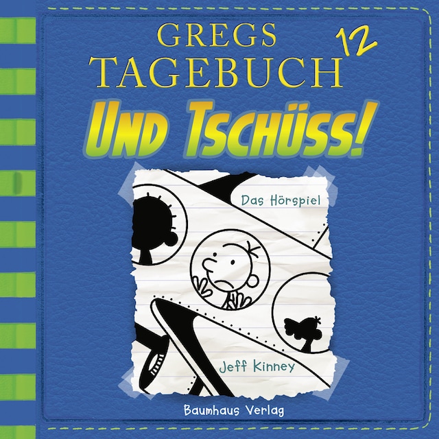 Boekomslag van Gregs Tagebuch, Folge 12: Und tschüss!