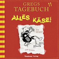 Gregs Tagebuch, Folge 11: Alles Käse!