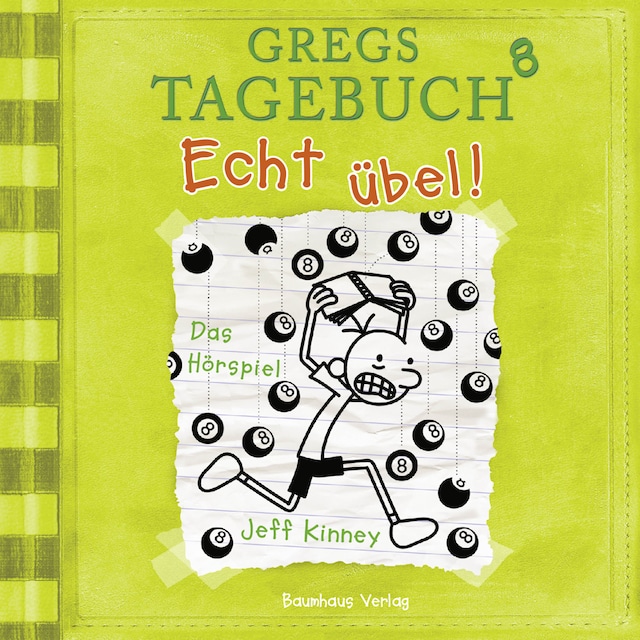 Book cover for Gregs Tagebuch, Folge 8: Echt übel!