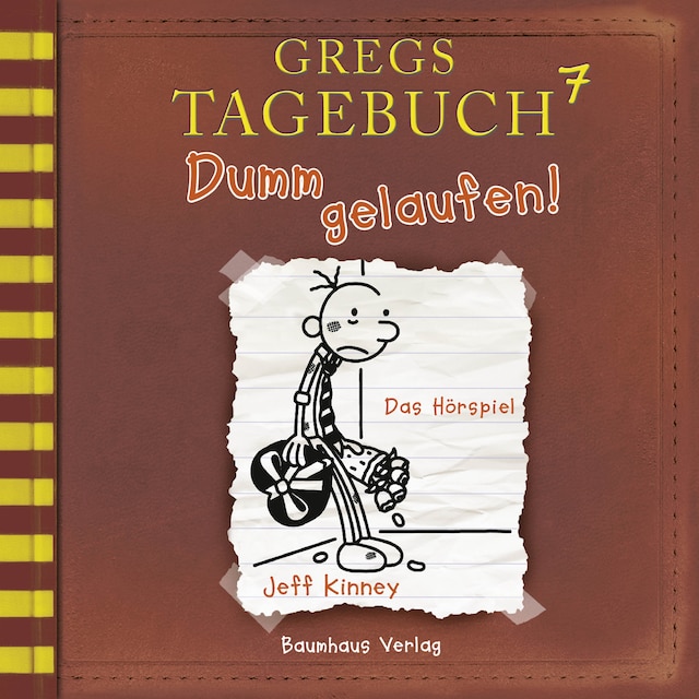 Book cover for Gregs Tagebuch, Folge 7: Dumm gelaufen!