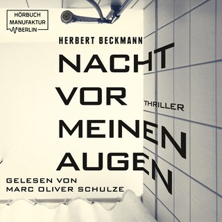 Nacht vor meinen Augen (ungekürzt) als Hörbuch