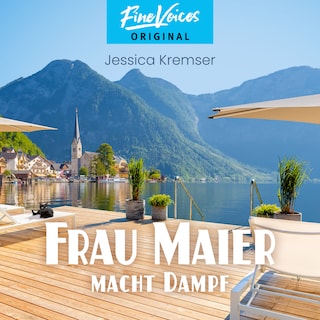 Frau Maier macht Dampf - Chiemgau-Krimi, Band 5 (ungekürzt) als Hörbuch