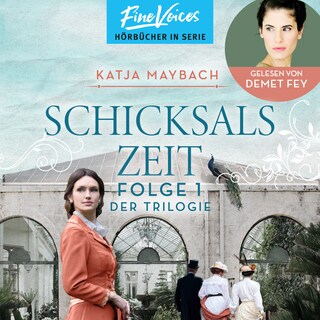 Schicksalszeit - Schicksals-Trilogie, Folge 1 (ungekürzt) als Hörbuch