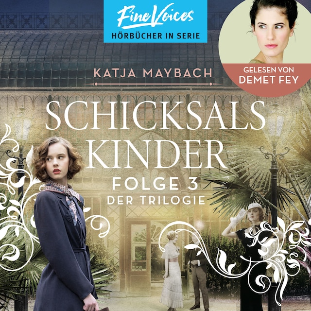 Book cover for Schicksalskinder - Schicksals-Trilogie, Folge 3 (ungekürzt)