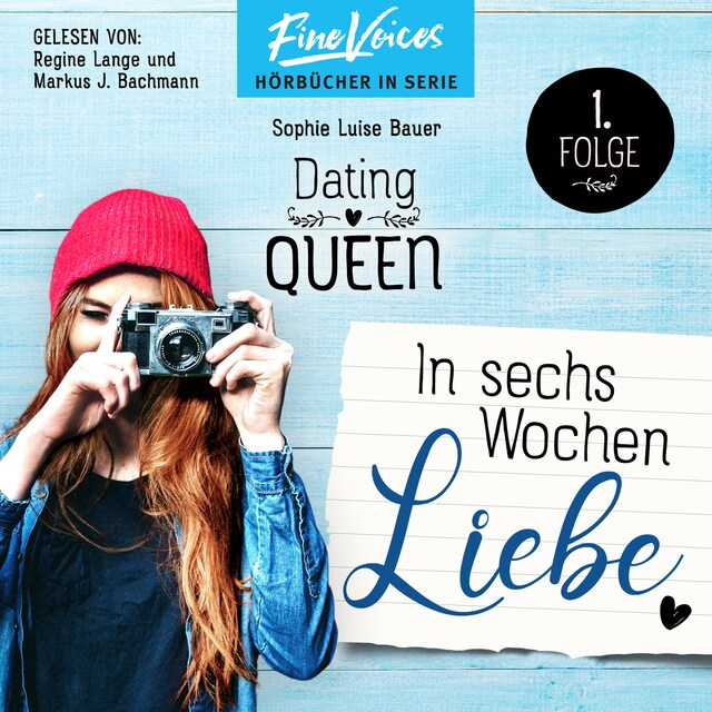 Copertina del libro per In sechs Wochen Liebe - Dating Queen, Teil 1 (ungekürzt)