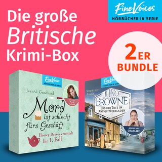 Die große Britische Krimi-Box - Mord ist schlecht fürs Geschäft: Honey Driver ermittelt + Juno Browne und der Tote im Antiquitätenladen: Juno Browne Krimi (ungekürzt) als Hörbuch