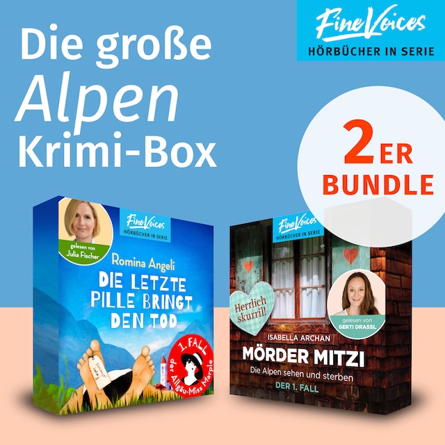 Okładka książki dla Die große Alpen Krimi-Box - Die Alpen sehen und sterben: MörderMitzi Krimi + Die letzte Pille bringt den Tod: Allgäu Krimi (ungekürzt)