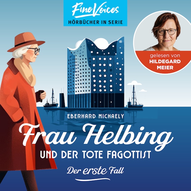 Book cover for Frau Helbing und der tote Fagottist - Der erste Fall - Frau Helbing, Band 1 (ungekürzt)