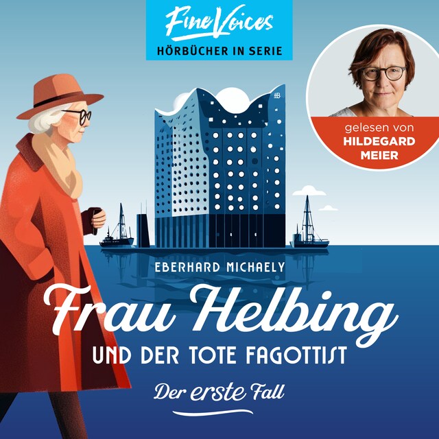 Couverture de livre pour Frau Helbing und der tote Fagottist - Der erste Fall - Frau Helbing, Band 1 (ungekürzt)