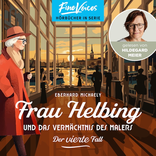 Book cover for Frau Helbing und das Vermächtnis des Malers - Frau Helbing, Band 4 (ungekürzt)