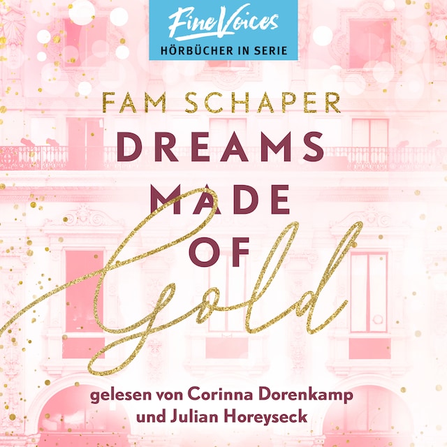 Book cover for Dreams Made of Gold - Made of, Band 1 (ungekürzt)