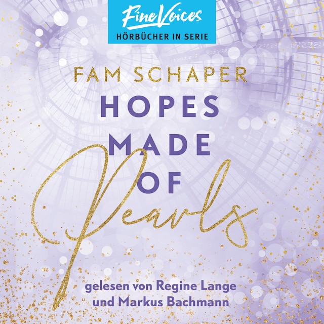 Couverture de livre pour Hopes Made of Pearls - Made of, Band 3 (ungekürzt)