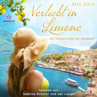 Verliebt in Limone: Ein Urlaubsroman am Gardasee - VERLIEBT, Band 1 (ungekürzt) als Hörbuch