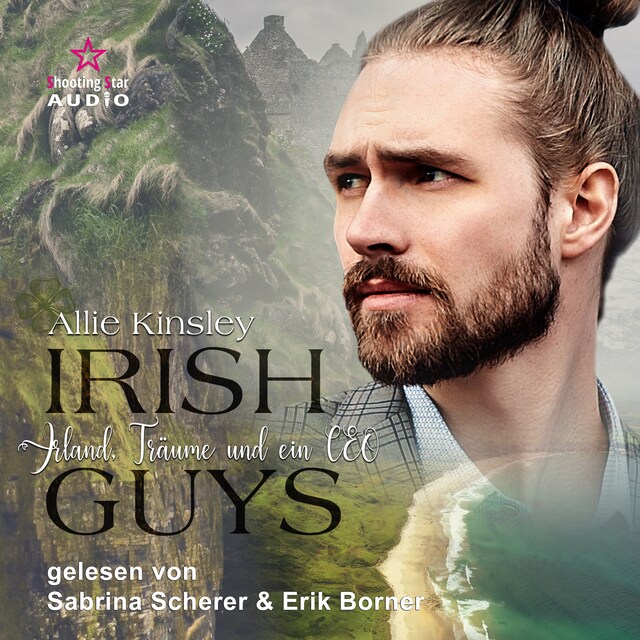 Book cover for Irland, Träume und ein CEO - Irish Guys, Band 1 (ungekürzt)