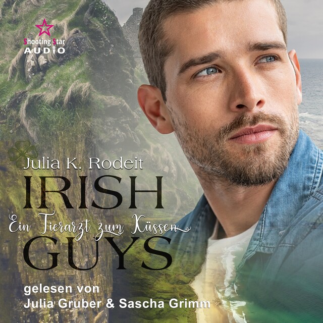 Portada de libro para Ein Tierarzt zum Verlieben - Irish Guys, Band 4 (ungekürzt)