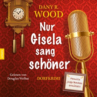 Nur Gisela sang schöner als Hörbuch