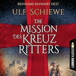 Die Mission des Kreuzritters
