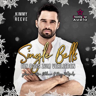Ein Boss zum Verlieben - Single Bells, Band 1 (ungekürzt) als Hörbuch