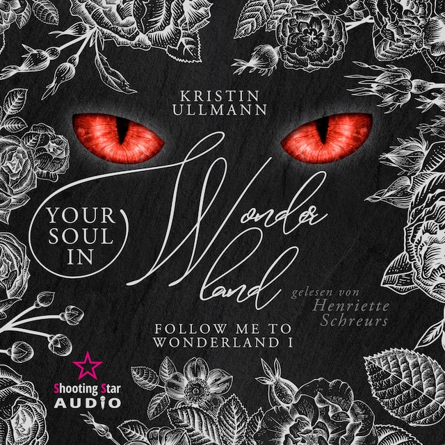 Book cover for YourSoul in Wonderland - Follow me to Wonderland, Band 1 (ungekürzt)