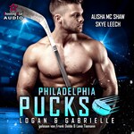 Philadelphia Pucks: Logan & Gabrielle - Philly Ice Hockey, Band 2 (ungekürzt)