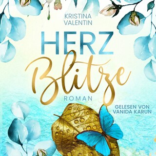 Herzblitze (ungekürzt) als Hörbuch