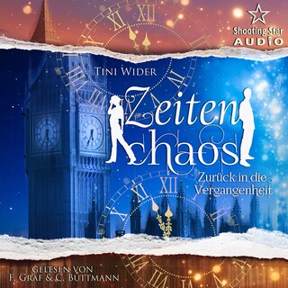 Zurück in die Vergangenheit - Zeitenchaos, Band 2 (ungekürzt) als Hörbuch