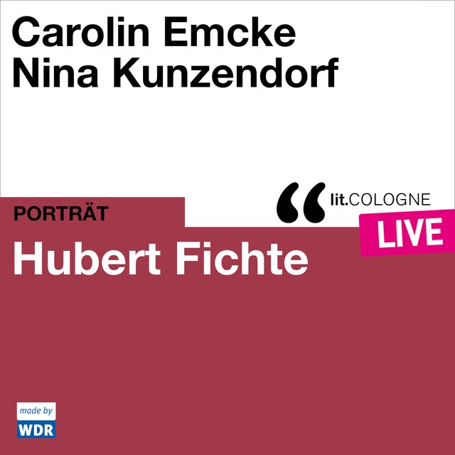 Buchcover für Hubert Fichte - lit.COLOGNE live (ungekürzt)