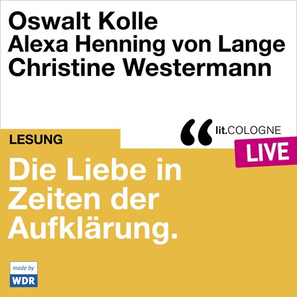 Die Liebe in Zeiten der Aufklärung - lit.COLOGNE live (Ungekürzt) bookCoverFor