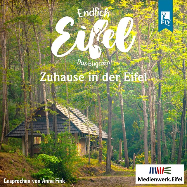 Bokomslag for Zuhause in der Eifel - Endlich Eifel, Band 6 (ungekürzt)