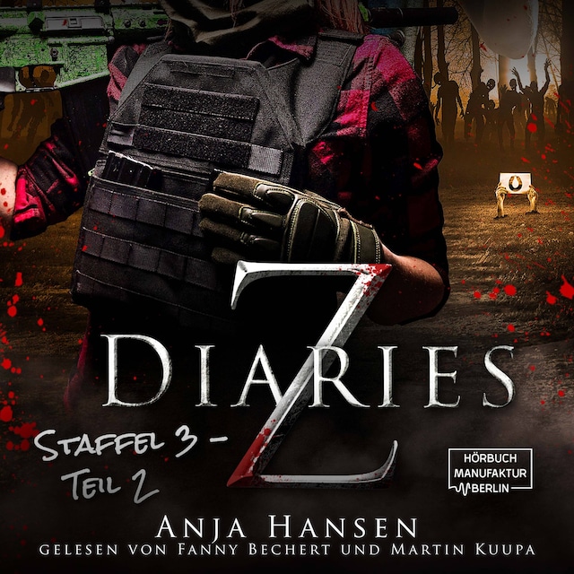 Book cover for Z Diaries, 3: Staffel, Teil 2 (ungekürzt)