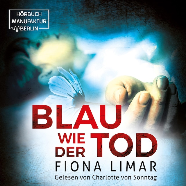 Book cover for Blau wie der Tod - Brandenburg-Krimis, Band 5 (ungekürzt)