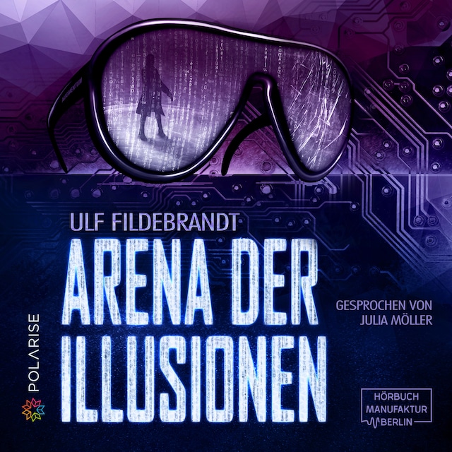 Book cover for Arena der Illusionen (ungekürzt)