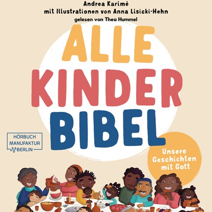 Alle-Kinder-Bibel - Unsere Geschichten mit Gott (ungekürzt) bookCoverFor