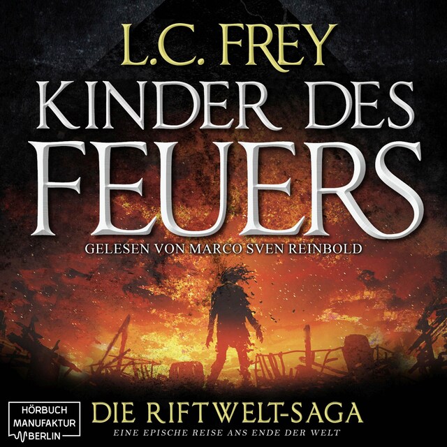 Couverture de livre pour Kinder des Feuers - Die Riftwelt-Saga, Band 1 (ungekürzt)