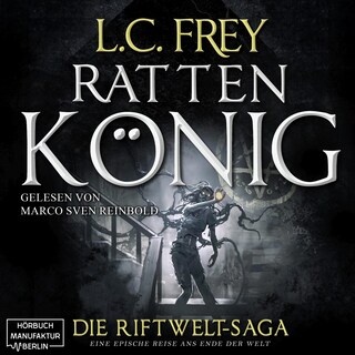 Rattenkönig - Die Riftwelt-Saga, Band 2 (ungekürzt) als Hörbuch