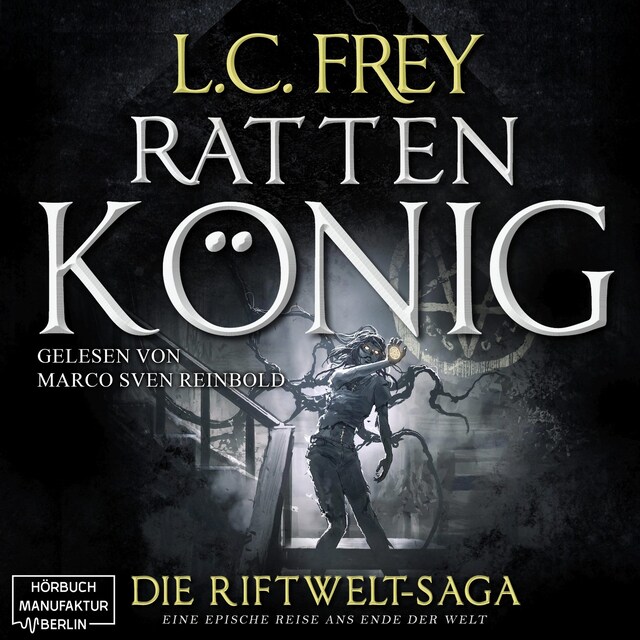 Book cover for Rattenkönig - Die Riftwelt-Saga, Band 2 (ungekürzt)