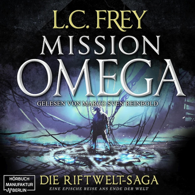 Buchcover für Mission Omega - Die Riftwelt-Saga - Das letzte Abenteuer, Band 5 (ungekürzt)