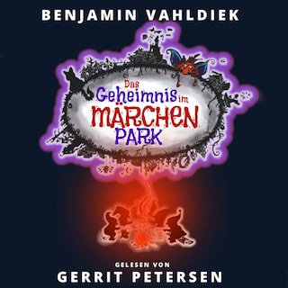 Das Geheimnis im Märchenpark (ungekürzt) als Hörbuch