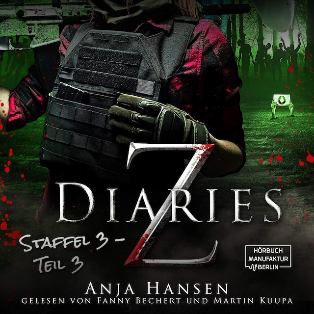 Book cover for Z Diaries, 3: Staffel, Teil 3 (ungekürzt)